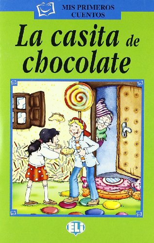 Beispielbild fr Mis primeros cuentos - Serie Verde: La Casita de Chocolate - Book & CD zum Verkauf von medimops