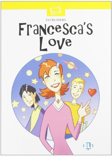 9788881488032: Francesca's love. Con audiocassetta: Francesca's Love - Book + CD (Serie bianca. Le letture ELI)