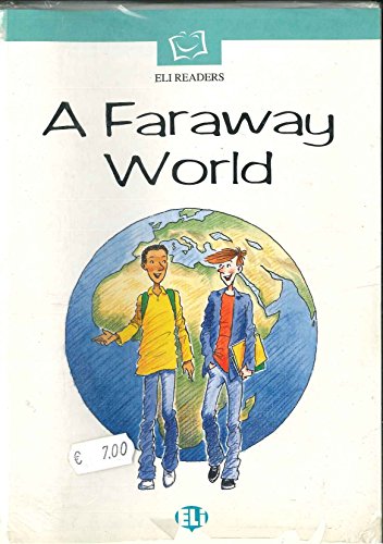 9788881488087: A Faraway world. Audiocassette. Con Audiolibro: A Faraway World - Book + CD (Serie bianca. Le letture ELI)
