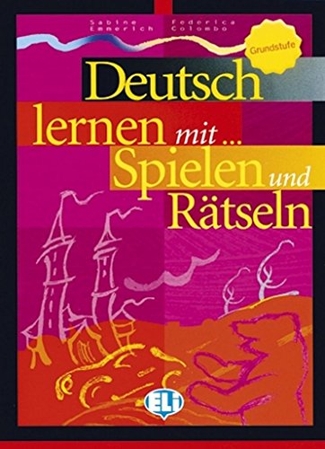 9788881488230: Deutsch mit... Spielen und Ratseln. Per le Scuole superiori. Ediz. bilingue (Vol. 1): Book 1