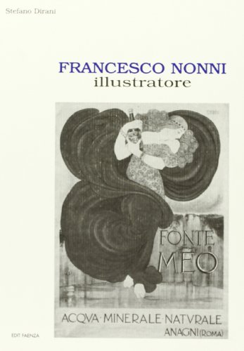 Imagen de archivo de Francesco Nonni: Caricaturista a la venta por Brook Bookstore