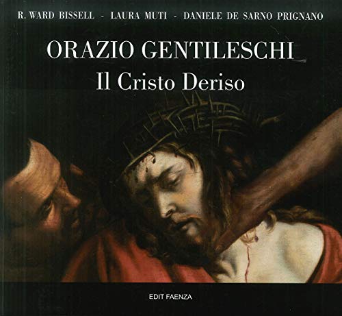 9788881522613: Orazio Gentileschi. Il Cristo deriso