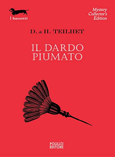 Beispielbild fr Il dardo piumato zum Verkauf von Biblioteca di Babele