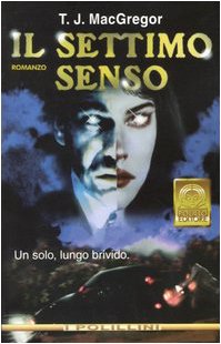 Il settimo senso (9788881542017) by T. J. MacGregor