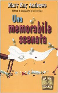 Stock image for Una memorabile scenata for sale by medimops