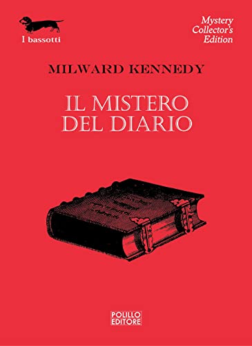 Il mistero del diario (9788881543199) by Milward Kennedy