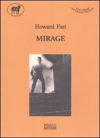 9788881543656: Mirage.