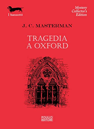 9788881543984: Tragedia a Oxford (I bassotti)