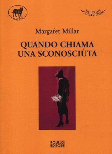 Quando chiama una sconosciuta (9788881544097) by Margaret Millar