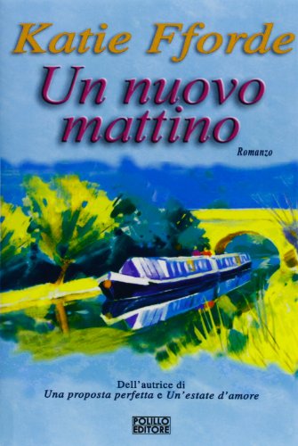 Un nuovo mattino (9788881544448) by Fforde, Katie