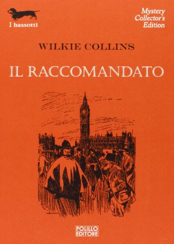 9788881544486: Il raccomandato (I bassotti)