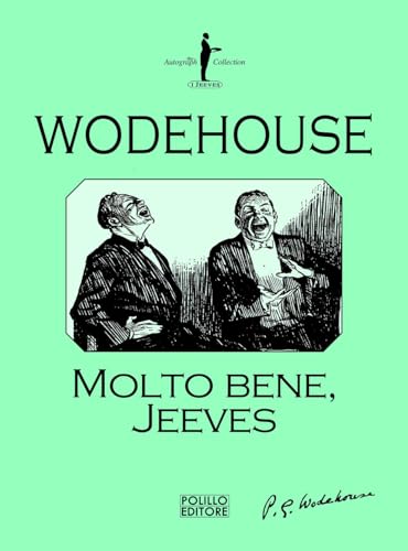 9788881545735: Molto bene, Jeeves (I Jeeves)