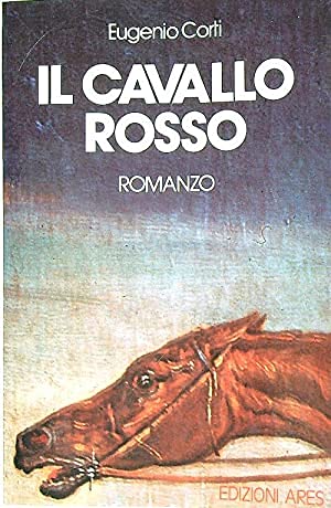 Beispielbild fr Il Cavallo Romanzo zum Verkauf von Ed's Editions LLC, ABAA