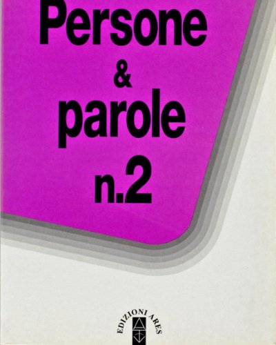 Persone & parole vol. 2 (9788881551163) by Cesare Cavalleri