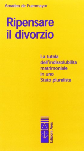 Stock image for Ripensare il divorzio for sale by libreriauniversitaria.it