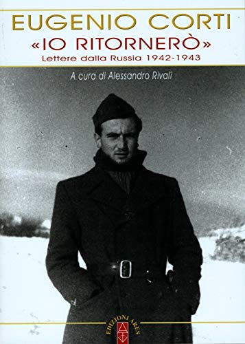 Beispielbild fr Io ritorner. Lettere dalla Russia 1942-1943 zum Verkauf von medimops