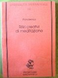 Stock image for RITIRI CREATIVI DI MEDITAZIONE for sale by libreriauniversitaria.it