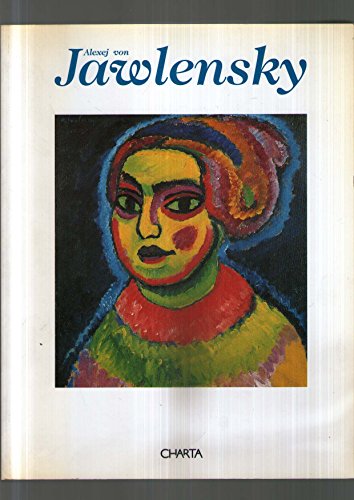 9788881580101: Alexej von Jawlensky. Catalogo della mostra (Milano, Palazzo Reale, 1995)