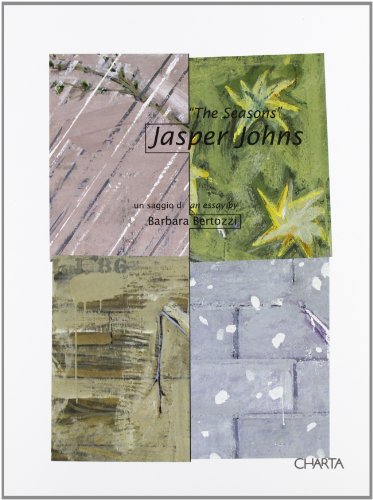 Imagen de archivo de Jasper Johns' Seasons (Charta Focus) a la venta por Powell's Bookstores Chicago, ABAA
