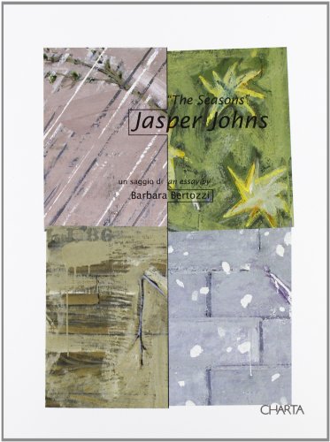 Stock image for The Seasons of Jasper Johns for sale by Lorrin Wong, Bookseller