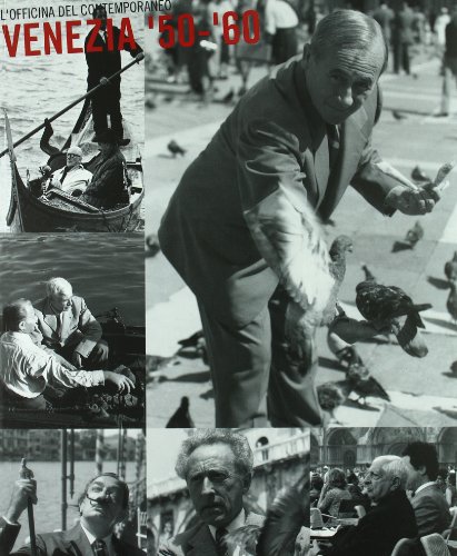 Venice '50-'60: Workshop of the Contemporary (Italian Edition) (9788881581313) by Barbero, Luca Massimo