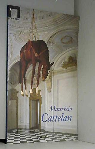 Stock image for Maurizio Cattelan. for sale by Librairie Vignes Online