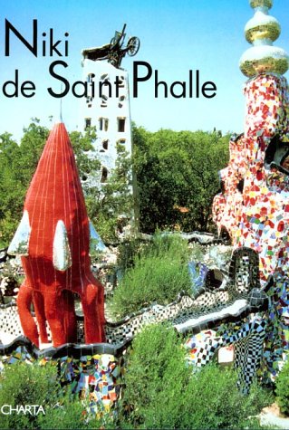 Niki De Saint Phalle: The Tarot Garden (9788881581672) by Restany, Pierre