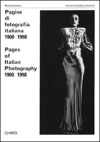 Beispielbild fr Pages Of Italian Photography 1900-1998 (Italian Edition) zum Verkauf von Powell's Bookstores Chicago, ABAA