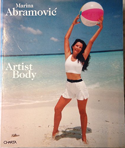 Stock image for Marina Abramovic: Artist Body Performances 1969-1998 for sale by ANARTIST