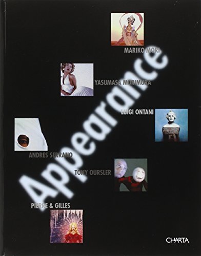 Appearance (9788881582723) by Ontani, Luigi; Serrano, Andres; Oursler, Tony; Mori, Mariko