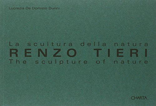 Stock image for Renzo Tieri: The Silent Language of Sculpture [Paperback] [Mar 01, 2000] Durini, Lucrezia De Domizio; Restany, Pierre and d'Avossa, Antonio for sale by Devils in the Detail Ltd