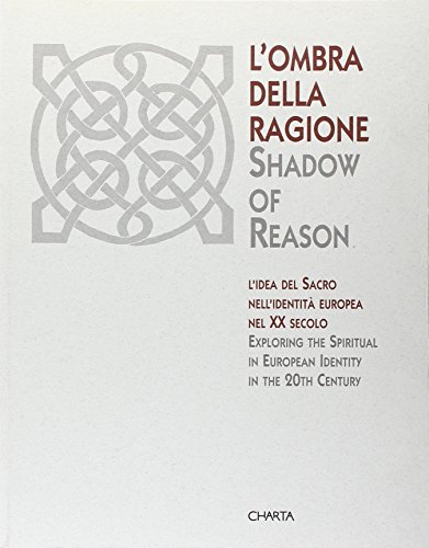 Imagen de archivo de Shadow of Reason: Exploring the Spiritual in European a la venta por Hippo Books