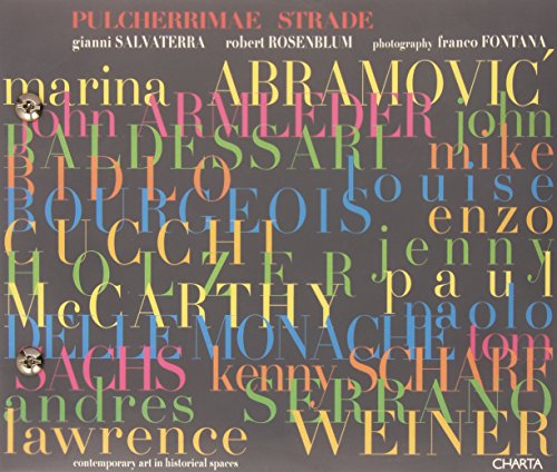 9788881583195: Pulcherrimae Strade: Contemporary Art in Historical Spaces
