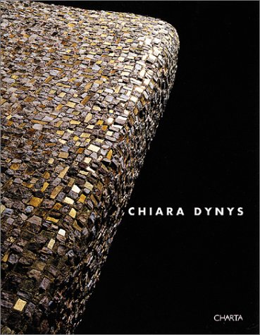 Chiara Dynys (9788881583560) by Ronte, Dieter; Dynys, Chiara