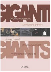 Beispielbild fr Giants: Contemporary Art in Fori Imperiali zum Verkauf von The Book Cellar, LLC