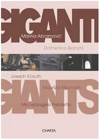 Imagen de archivo de Giants: Contemporary Art in Fori Imperiali a la venta por The Book Cellar, LLC