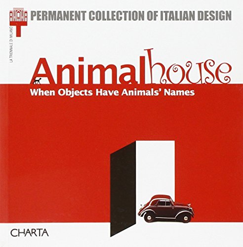 Imagen de archivo de Animal House When Objects Have Animals Names a la venta por Dave Wilhelm Books