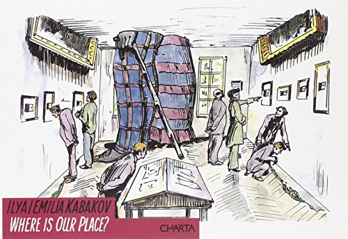 Imagen de archivo de Ilya - Emilia Kabakov: "Where is Our Place?" a la venta por Buli-Antiquariat