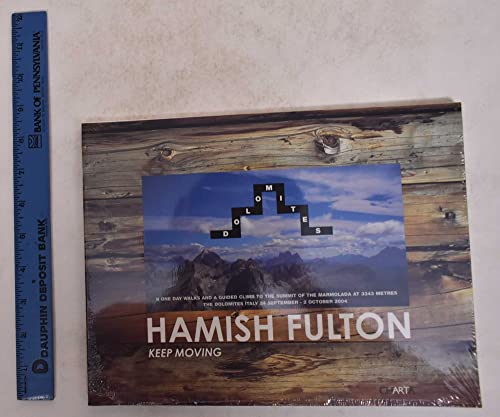 9788881585168: Hamish Fulton. Keep moving. Catalogo della mostra (Bolzano, 18 febbraio-8 maggio 2005). Ediz. italiana, tedesca e inglese