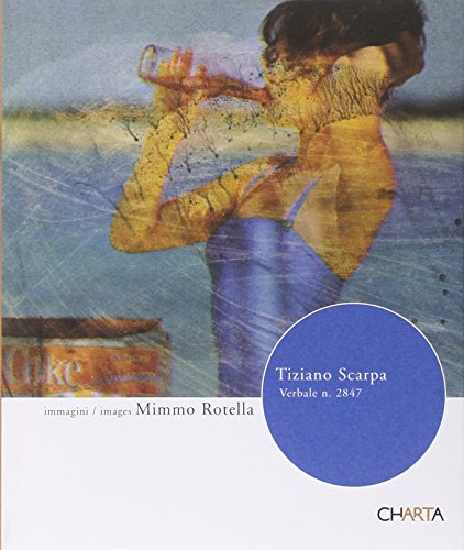 Beispielbild fr Mimmo Rotella: Verbale N.2847 zum Verkauf von Daedalus Books