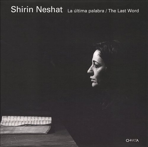 9788881585519: Shirin Neshat: The Last Word