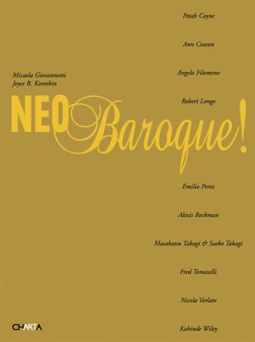 9788881585663: Neo baroque! Catalogo della mostra (Verona, 13 ottobre 2005-14 gennaio 2006). Ediz. italiana e inglese