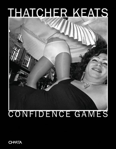 Imagen de archivo de Thatcher Keats: Confidence Games a la venta por Ashworth Books
