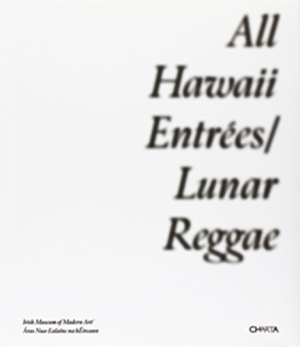 Imagen de archivo de All Hawaii Entrees: Lunar Reggae a la venta por Powell's Bookstores Chicago, ABAA