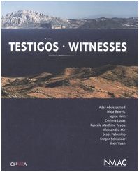 Witnesses/Testigos (English and Spanish Edition) (9788881586073) by Jimena Abascal Blazquez; Jerome Sans; Roger Buergel; Michele Robecchi; Evelyne Jouanno; Roberto Pinto