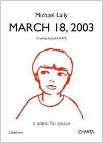 March 18, 2003: Limited Edition (9788881586110) by Katz, Vincent