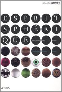 Beispielbild fr Esprit Spherique: From the Legler Collection zum Verkauf von Powell's Bookstores Chicago, ABAA