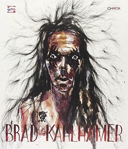 Stock image for Brad Kahlhamer ["The First Comprehensive Monograph on Kahlhamer's Work to Date, Survey[ing] More Than 10 Years of Drawings, Paintings, and Sculptures"] for sale by Katsumi-san Co.