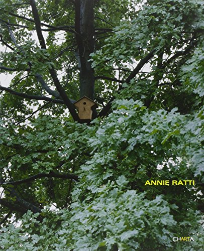 Annie Ratti (9788881586301) by Verzotti, Giorgio; Pietroiusti, Cesare; Blazwick, Iwona