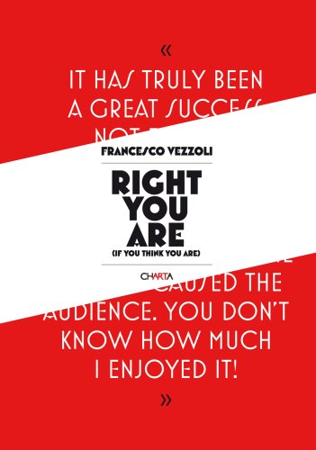 Beispielbild fr Francesco Vezzoli: Right You Are (If You Think You Are) zum Verkauf von Irish Booksellers